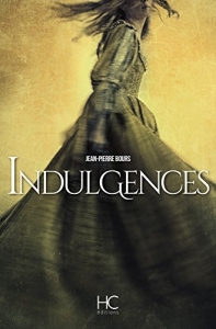 Indulgences - Jean-Pierre Bours