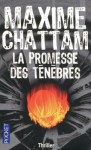 La promesse des ténèbres - Maxime Chattam