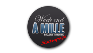 Week-end à Mille - Rattrapage