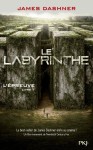 Le Labyrinthe - James Dashner