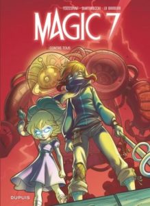 Magic 7 tome 2